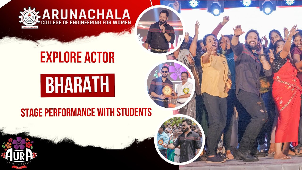 Actor Bharath Stage Performance || Aura Celebrations || Arunachala College of Engineering for Women