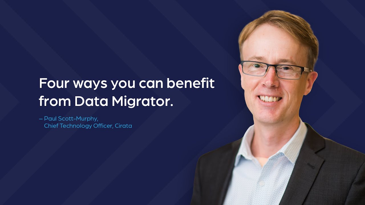 Cirata Data Migrator Benefits
