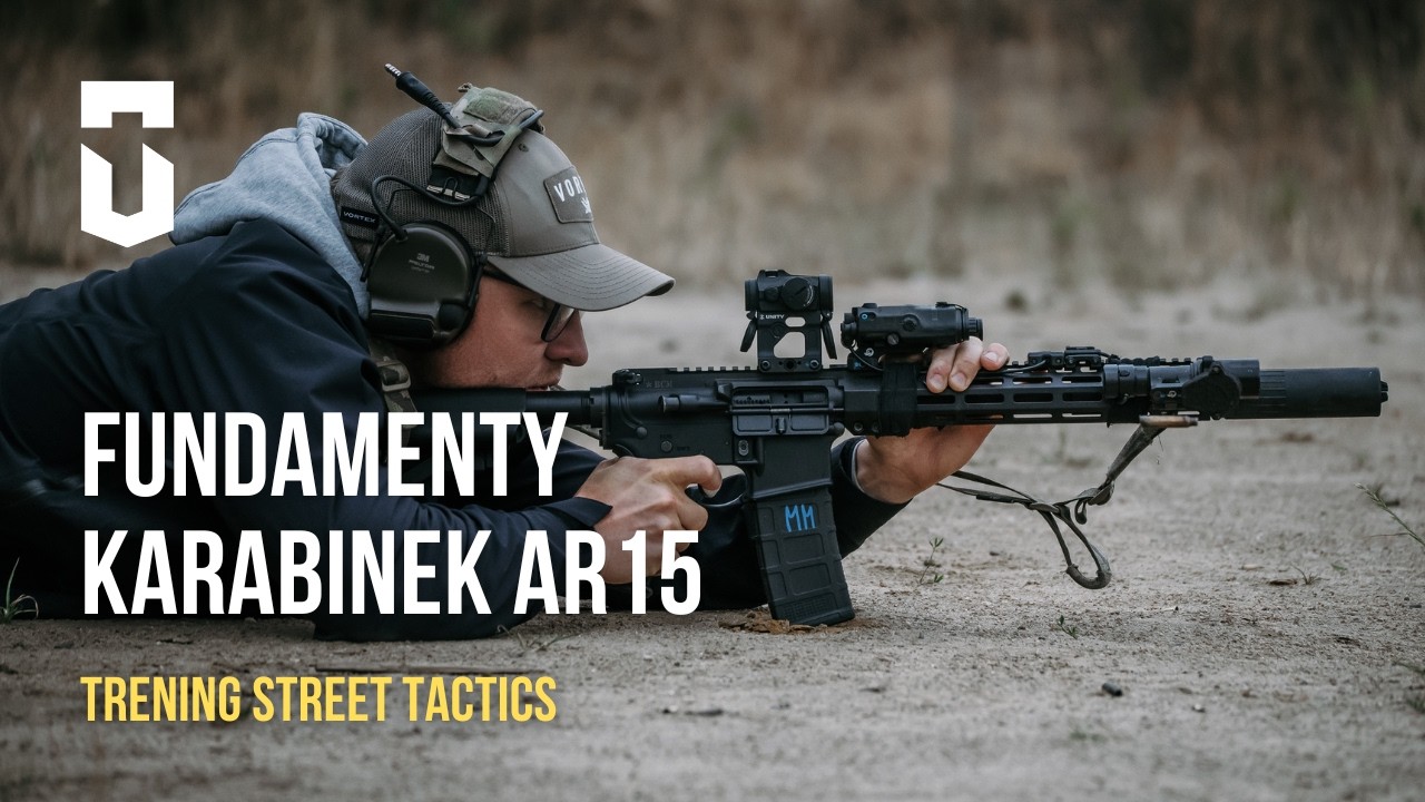 Trening Fundament&oacute;w - Karabinek AR15