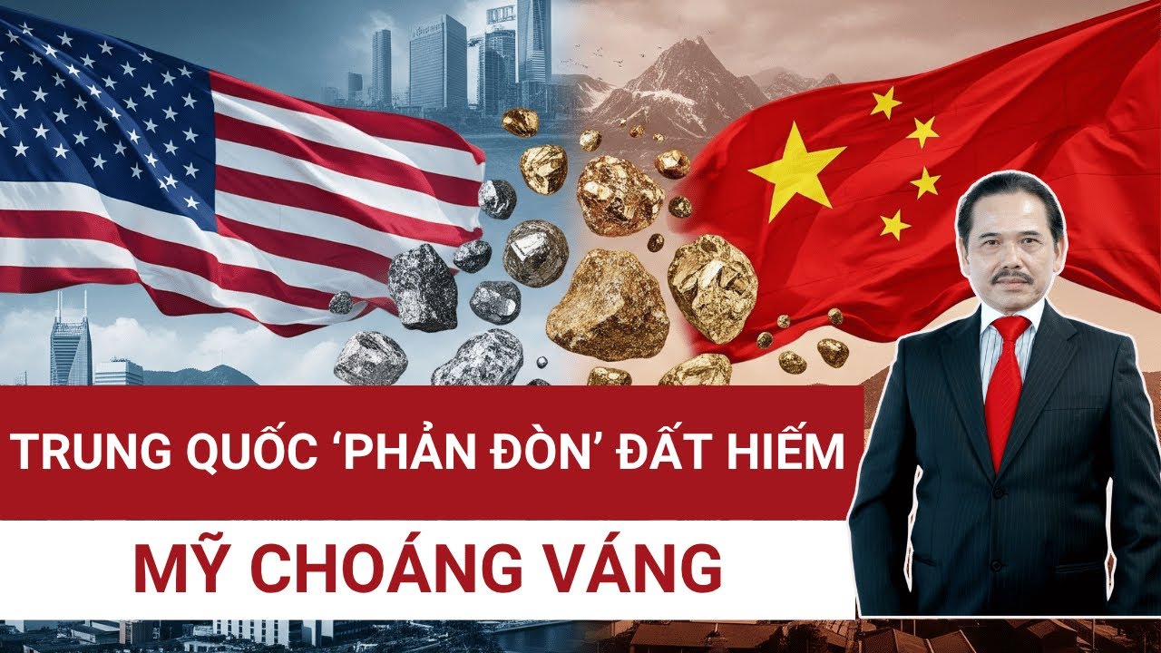 TS Bùi Ngọc Sơn: Trung Quốc đã tung vũ khí lợi hại nhất là đất hiếm khiến Mỹ phải chịu thua!