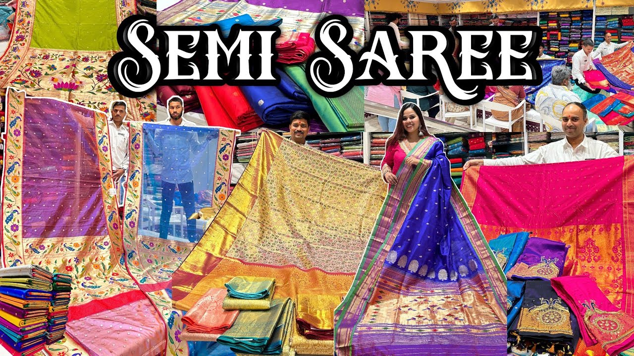SEMI SAREE in MUMBAI | Paithani Saree | Kanjivaram Saree | Nauvari Saree | Chanderi Saree | Banarasi