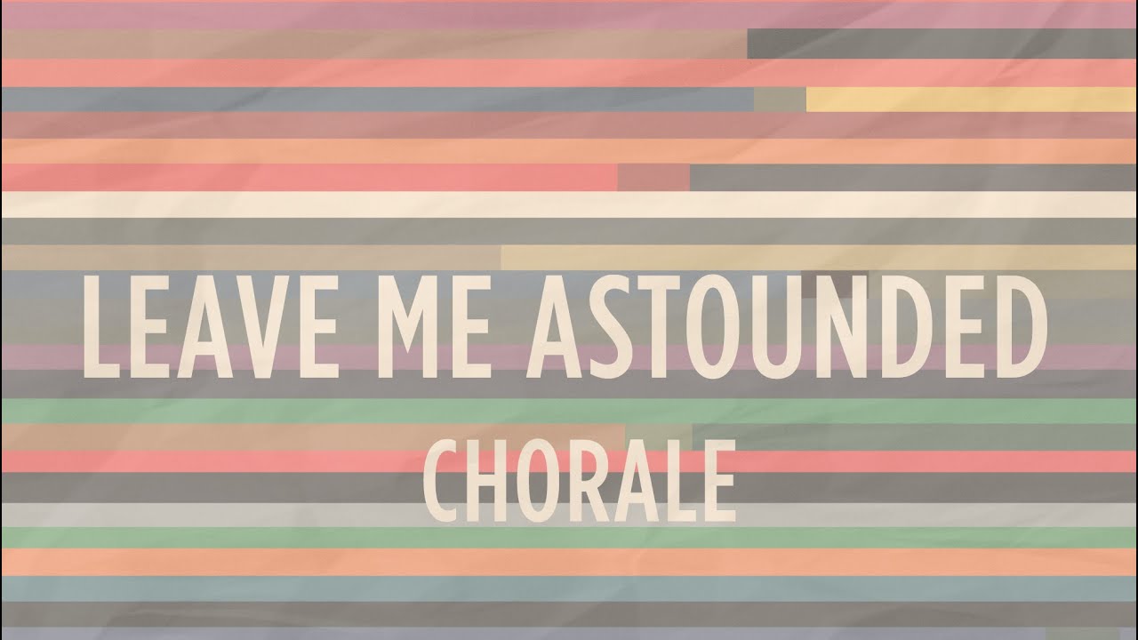 Leave Me Astounded | He's Able | Indiana Bible College