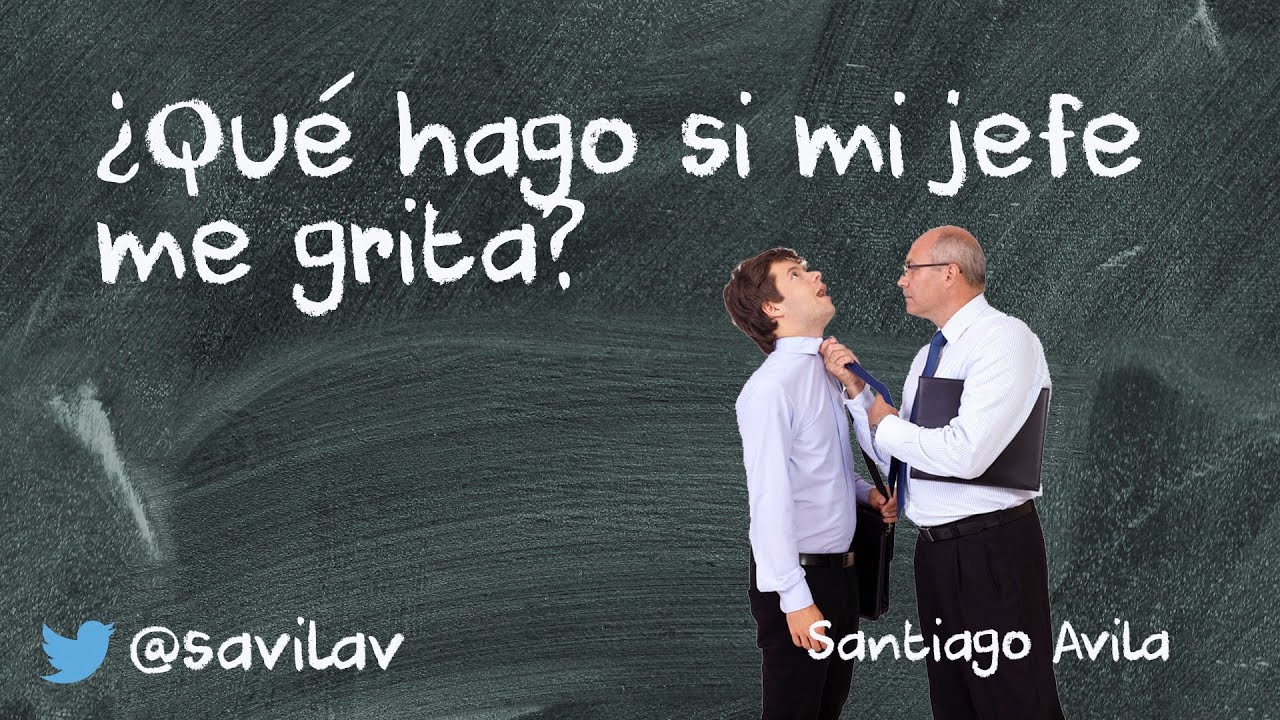 [9] ¿Qué hago si mi jefe me grita?