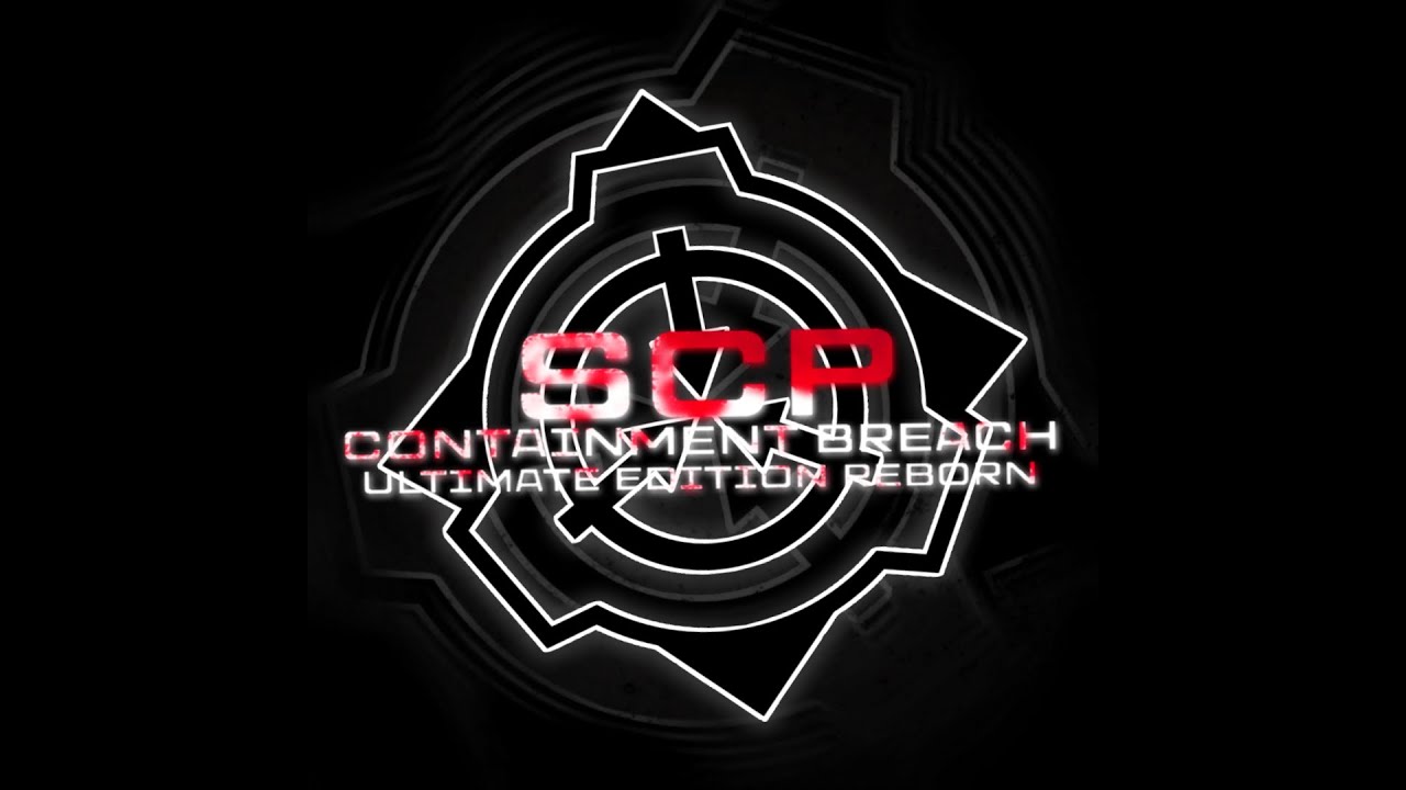 SCP: Containment Breach #8 Ultimate Edition Reborn Part 1