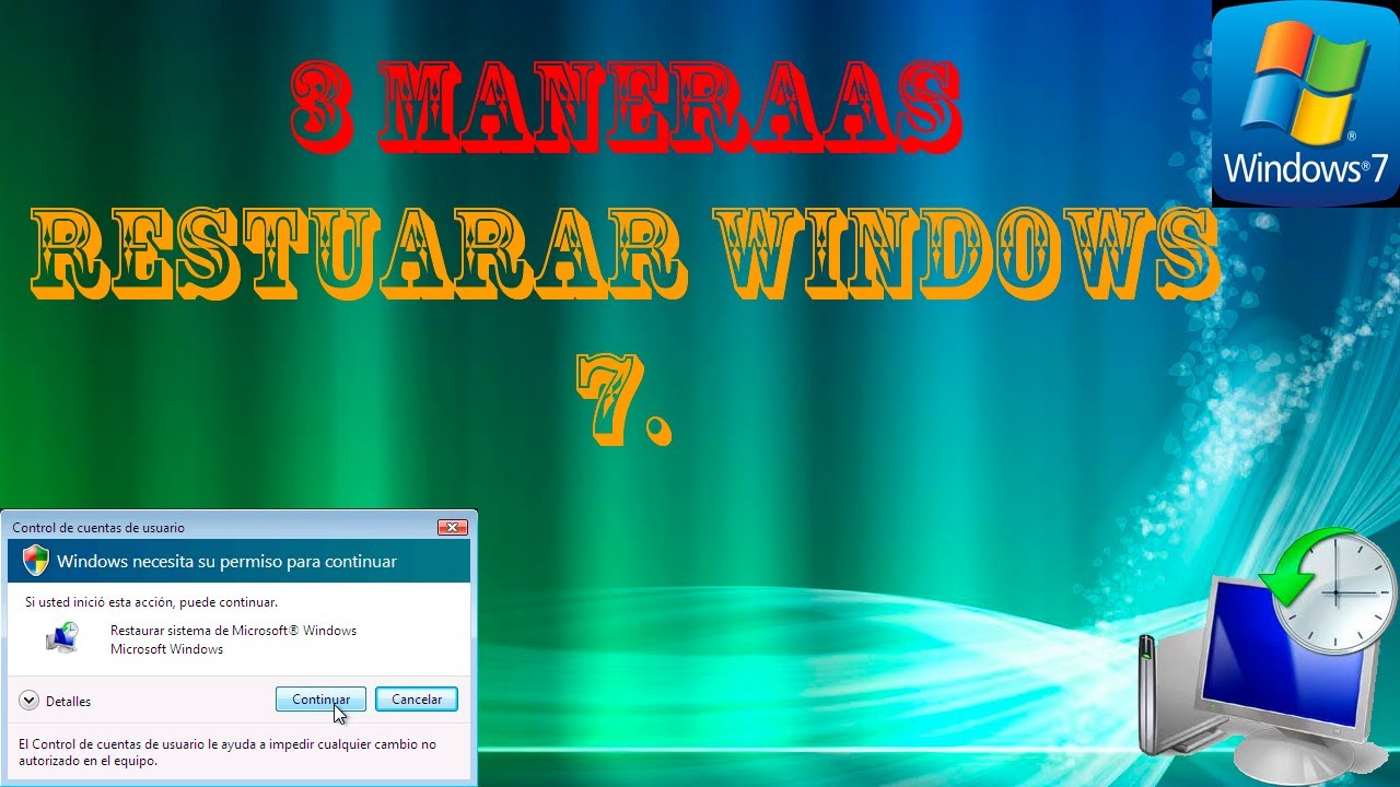 3 maneras de restaurar windows 7 (puntos de Restauración.)