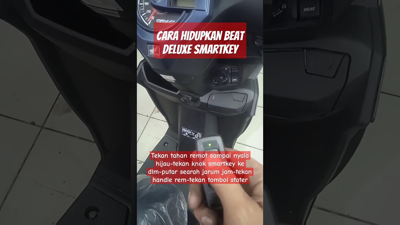 cara hidupkan beat deluxe smartkey#honda #oneheart #beat #matic #shorts #short #feedshorts