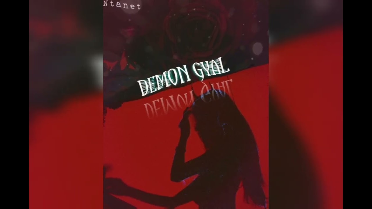 Ntanet-  Demon Gyal (OfficialAudio)