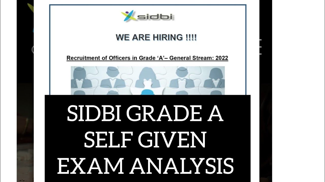 SIDBI GRADE A  SELF GIVEN EXAM ANALYSIS