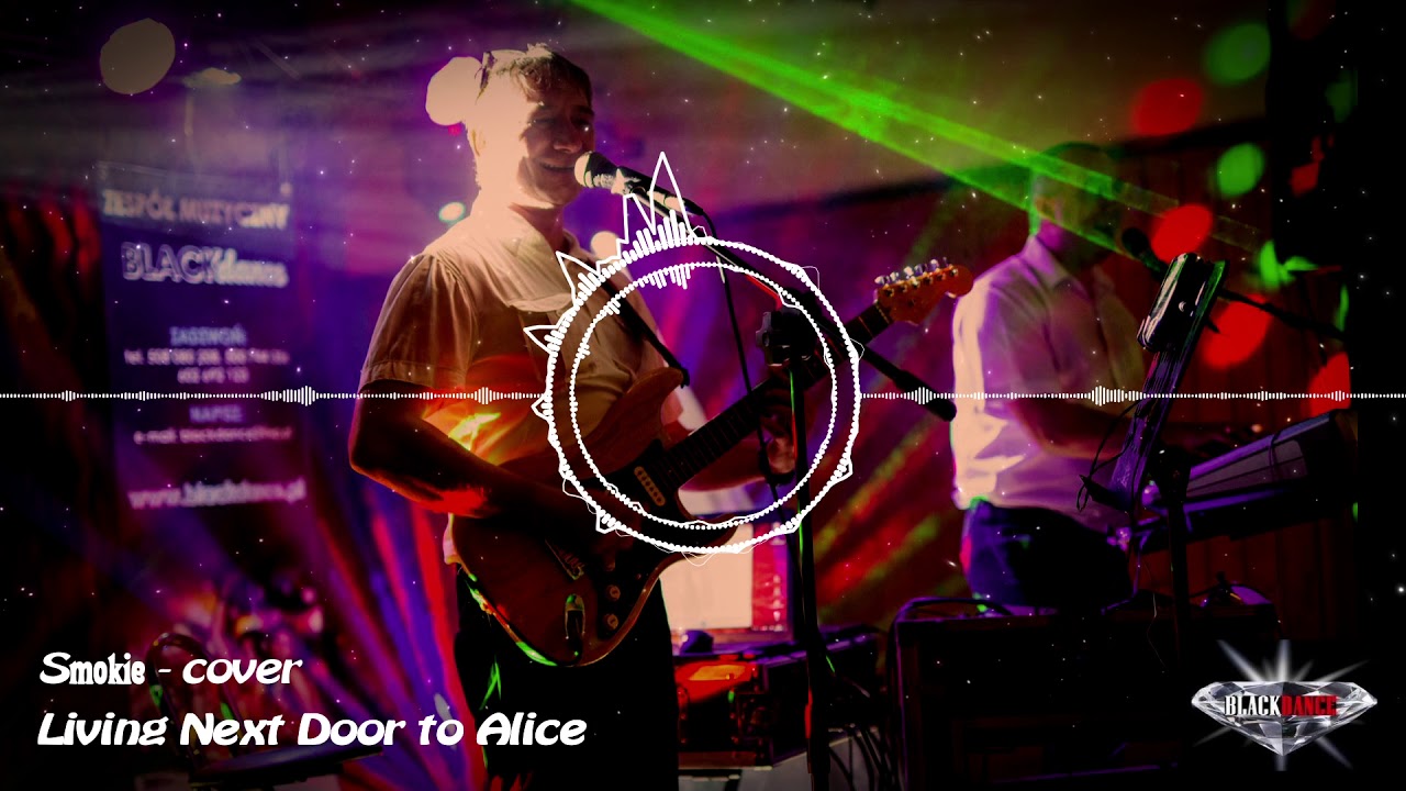 Smokie - Living Next Door to Alice - cover Black Dance