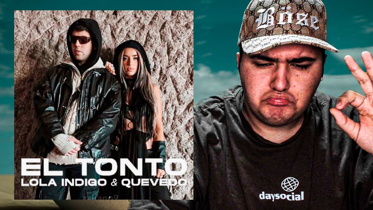 REACCIÓN Lola Indigo, Quevedo - EL TONTO (Official Video)