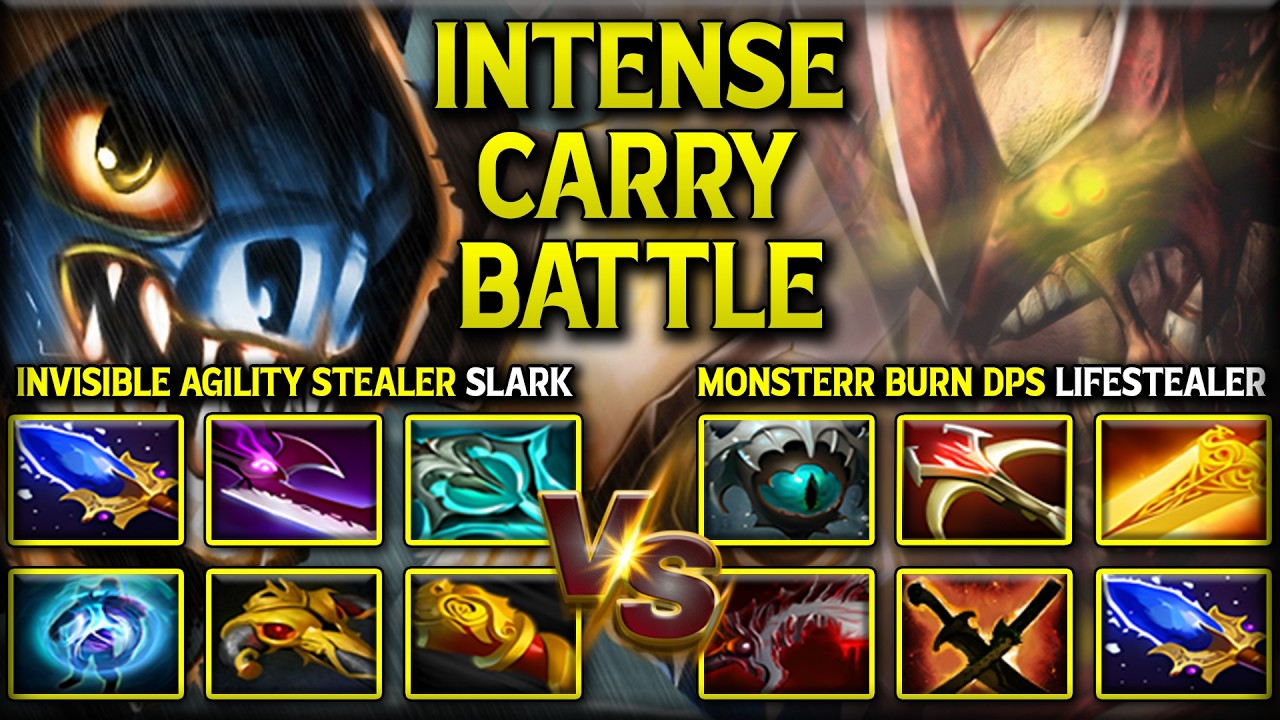 INTENSE CARRY BATTLE | INVISIBLE AGILITY STEALER SLARK VS. MONSTER BURN DPS CARRY LIFESTEALER DOTA 2