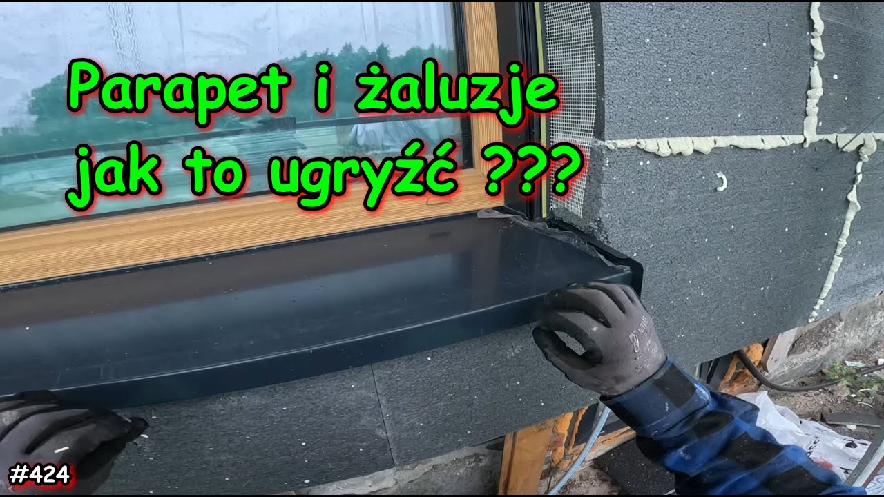 Montaż parapetów przy roletach i żaluzjach. Chyba coś  z tego będzie. REMONT STAREGO DOMU  #424