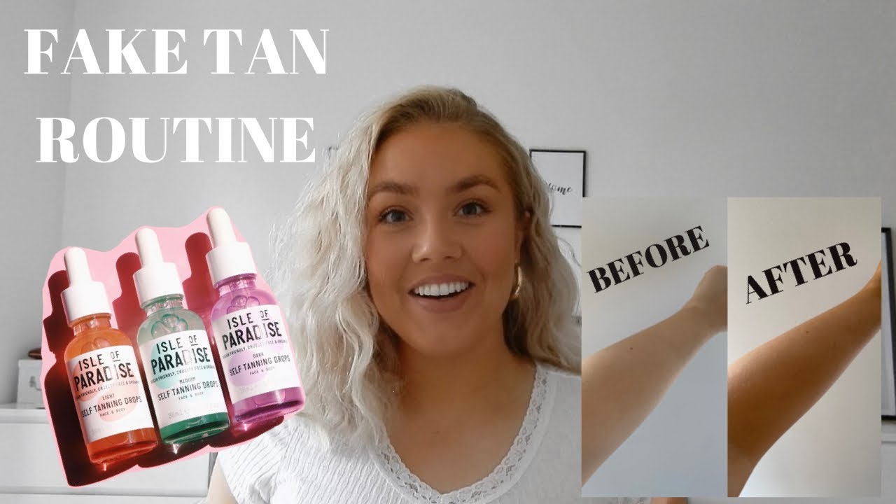 FAKE TAN ROUTINE || Isle of Paradise 🌴☀️👙