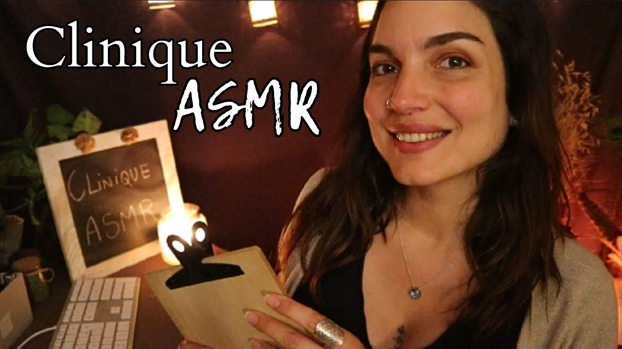 ROLEPLAY CLINIQUE ASMR * Attention personnelle et multidéclencheurs