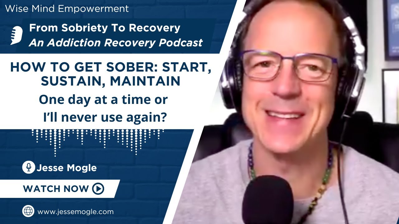 How to get sober: One day at a time or I'll never use again?