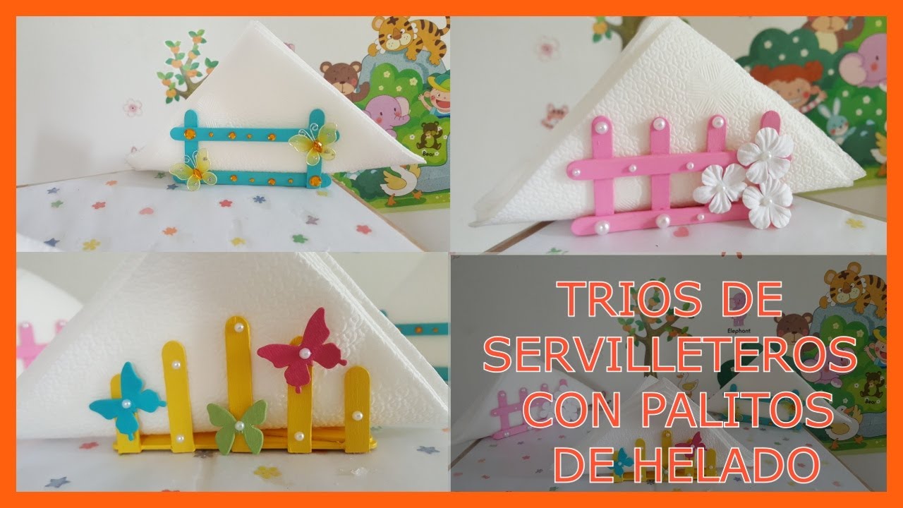 TRIO DE SERVILLETEROS CON PALITOS DE HELADO. PORTA SERVILLETAS