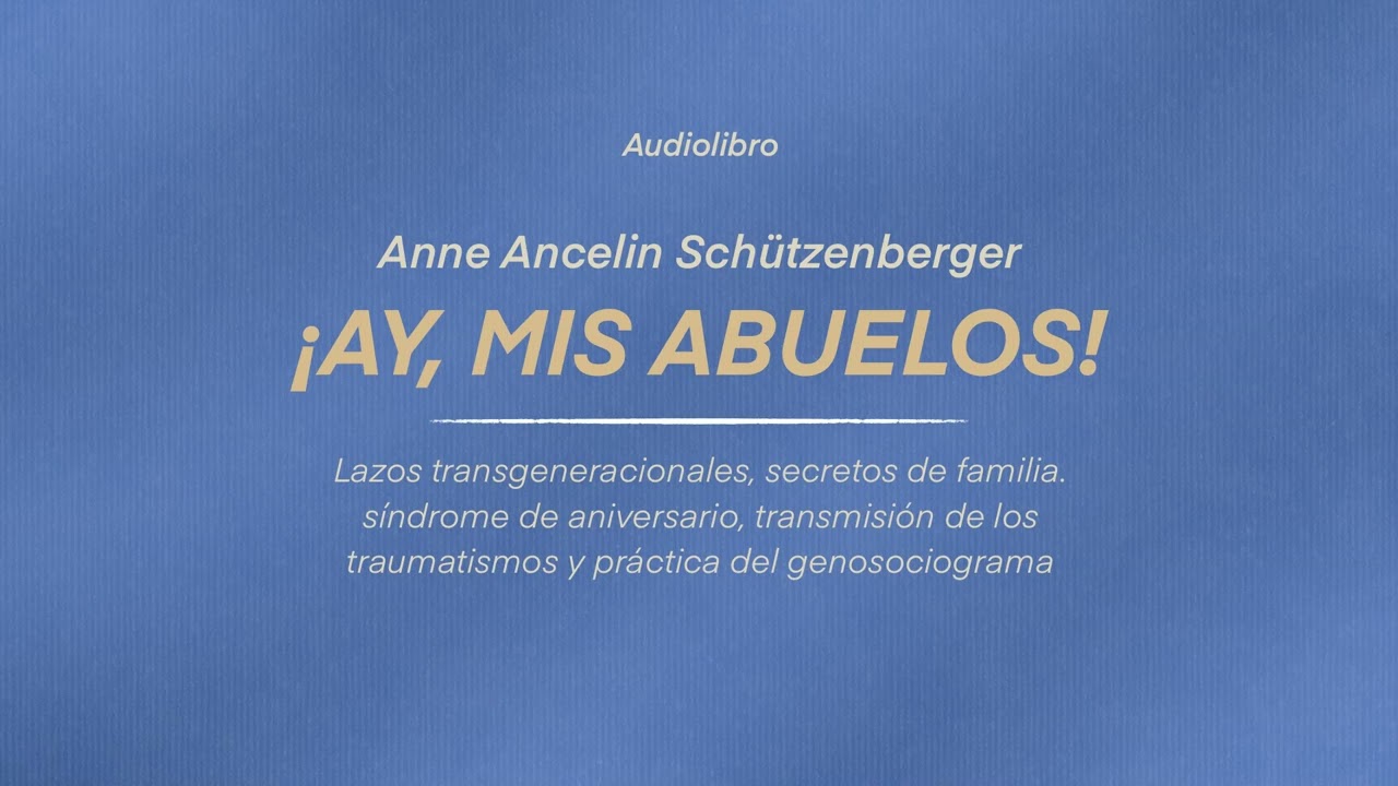 AudioLibro Ay Mis Ancestros