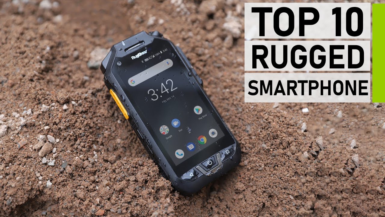 Top 10 Best Rugged Smartphones for Outdoors | Most Durable Phones