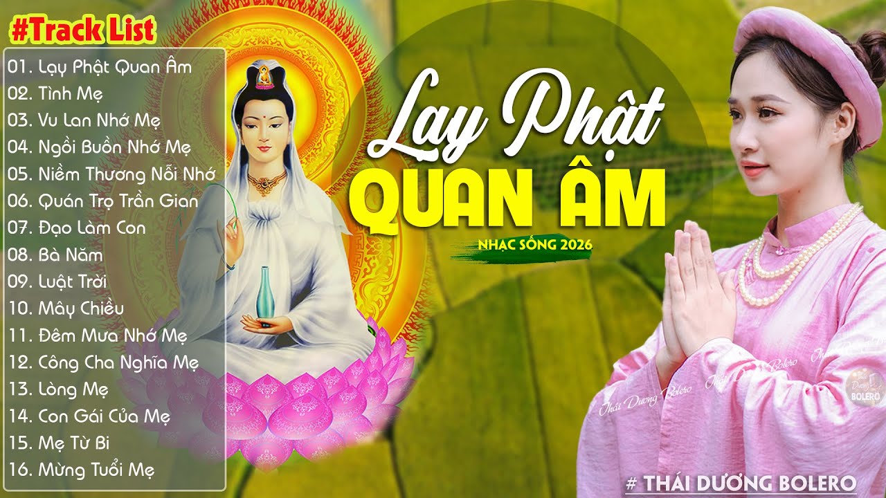 Lạy Phật Quan Âm, Tình Mẹ-LK Nhạc Sống Dân Ca Quê Hương Miền Tây Chọn Lọc 2026 Say Mê Lịm Con Tim