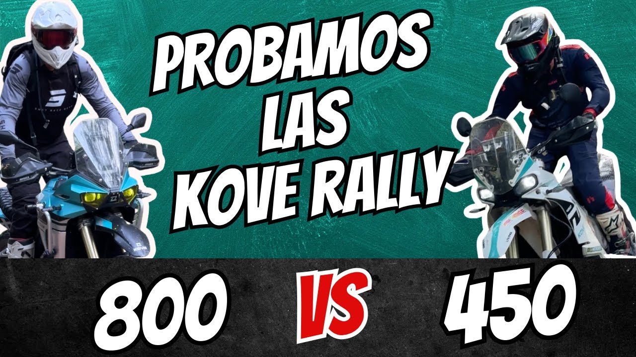 Prueba KOVE 800 RALLY vs 450 RALLY | ¿Cuál deberías comprar?| La comparativa DEFINITIVA | Ep20