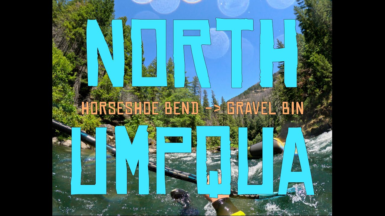NORTH UMPQUA RIVER | PACKRAFT NORTHWEST