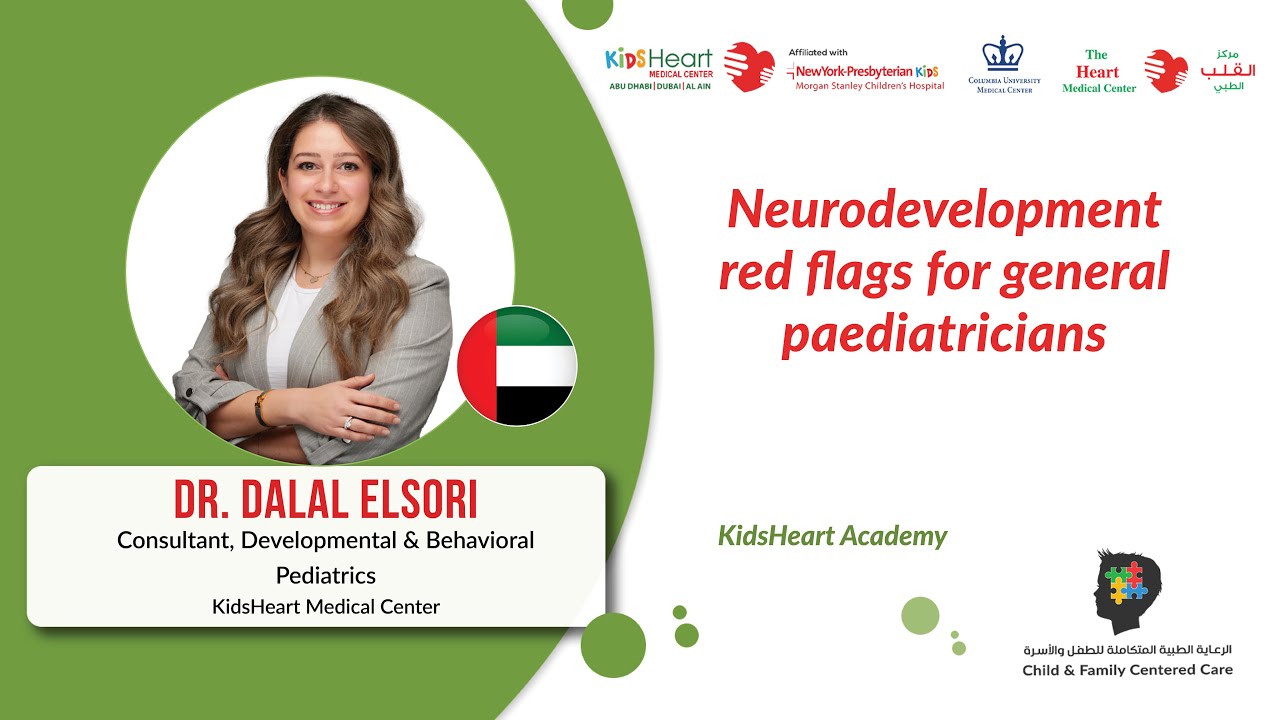 Developmental Red Flags in Children | Dr. Dalal Elsori | KidsHeart Dubai, Abu Dhabi, Al Ain