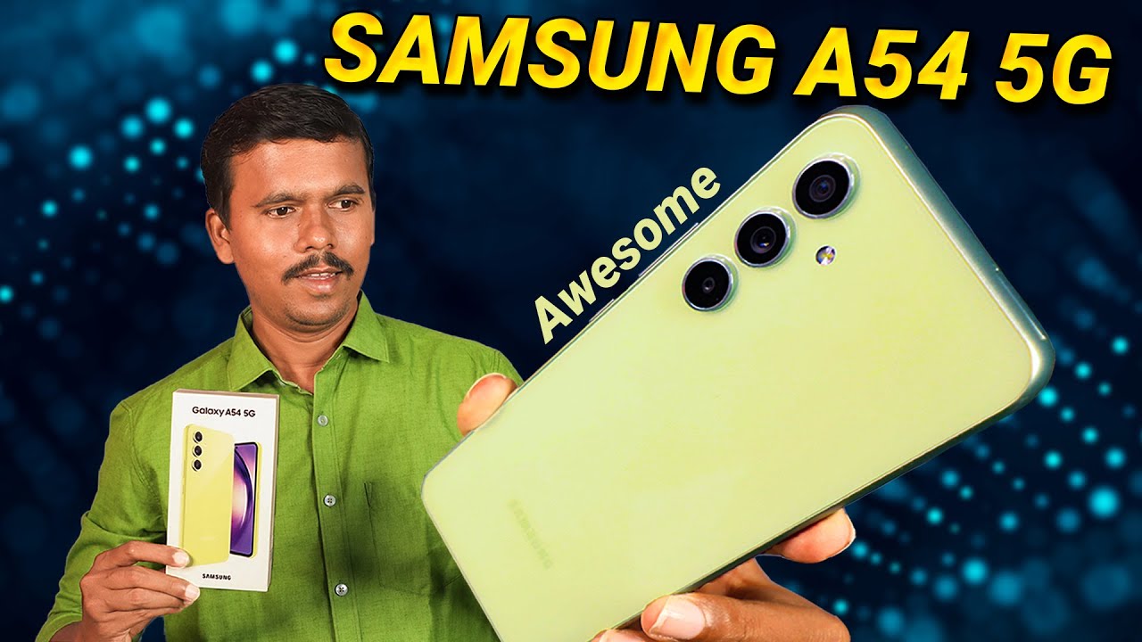 அடேங்கப்பா😲 இதுல இவ்வளோ இருக்கா? 😎Samsung Galaxy A54 5G Unboxing & First Look 🔥TB