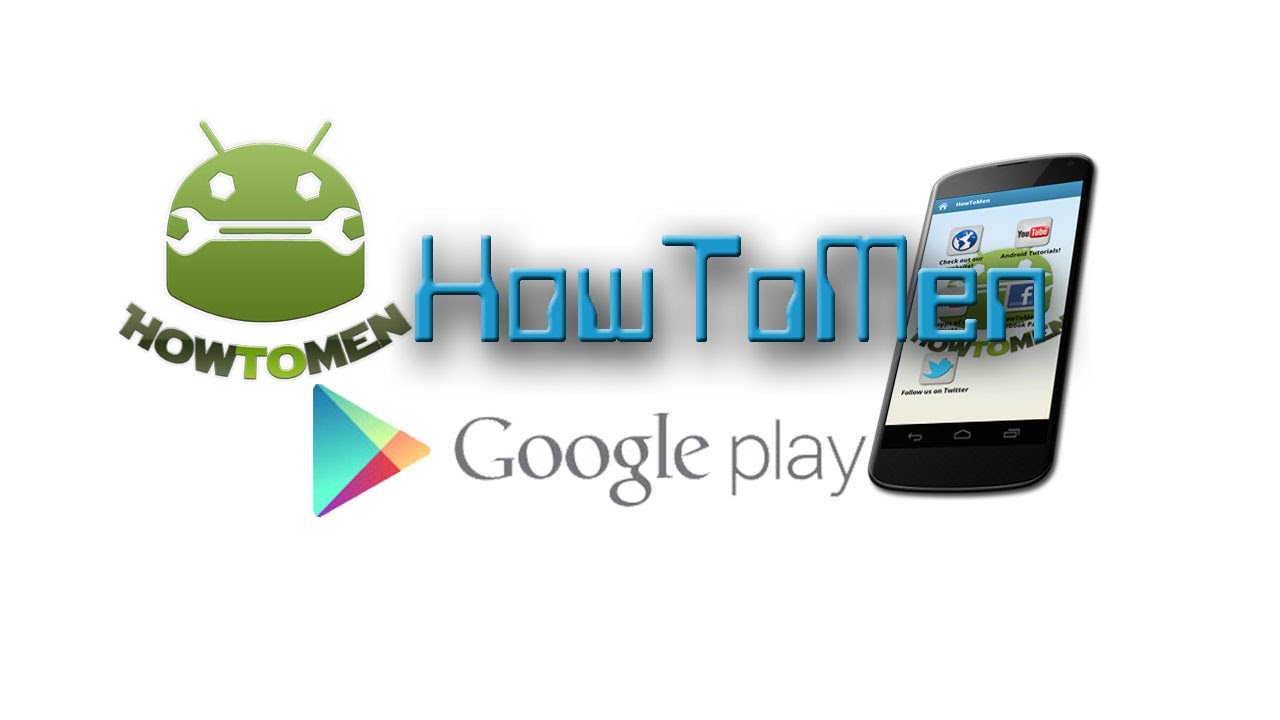 The Best Android App in the Play Store (HowToMen App)