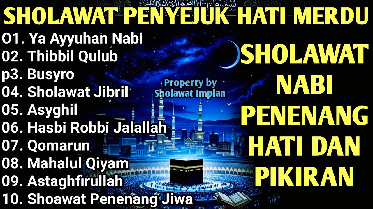 SHOLAWAT JIBRIL PEMBUKA PINTU REZEKI Astaghfirullah SHOLAWAT NABI MERDU TERBARU 2026