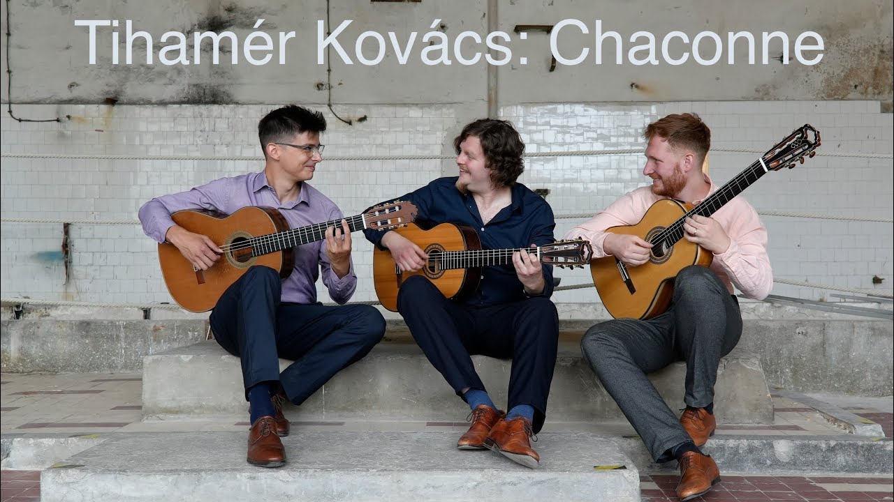 Tihamér Kovács: Chaconne - Tritonus Guitar Trio