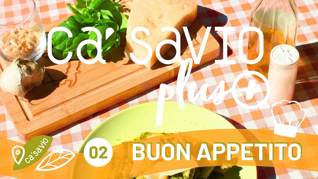 🧑🏻‍🍳🍲 Buon appetito 02 🪴PESTO PASTA | Ca’Savio PLUS 2022