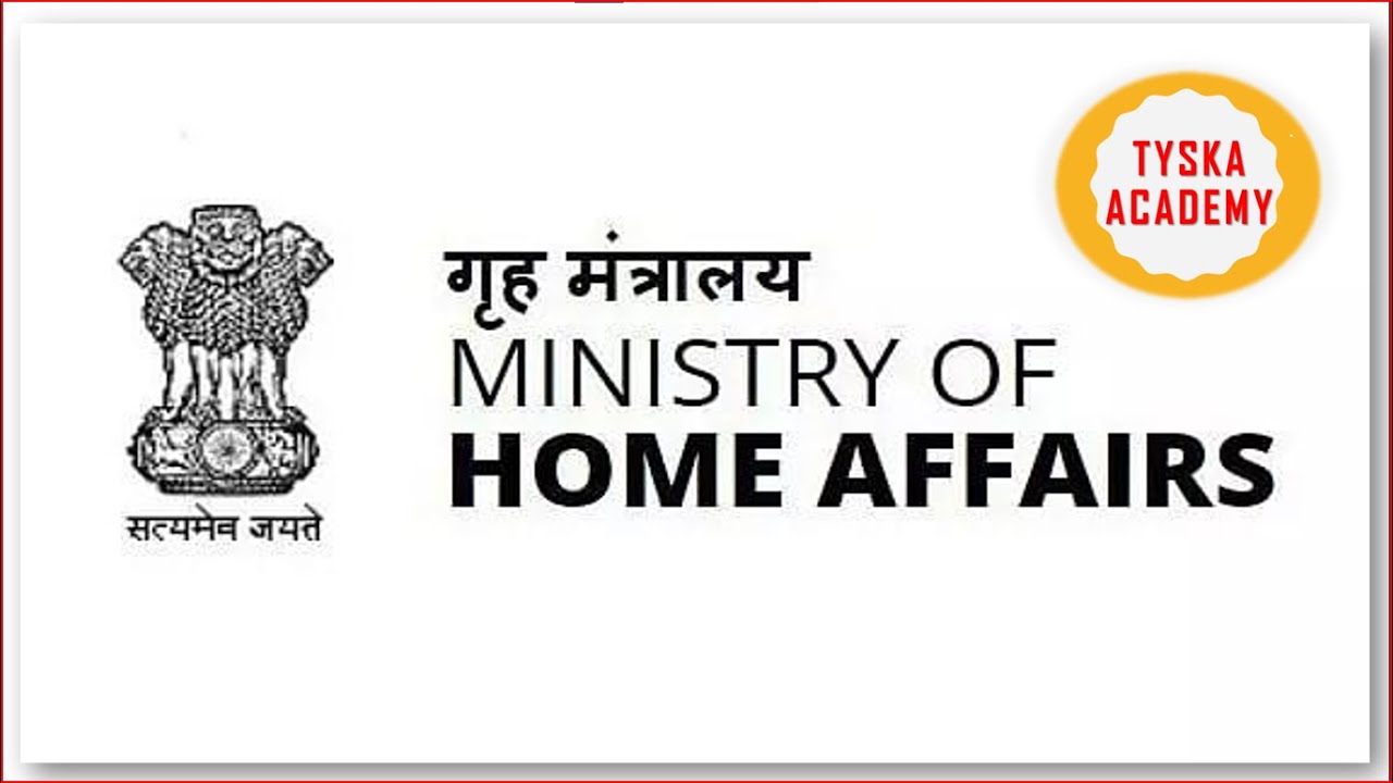 Ministry of Home Affairs | TYSKKA Academy