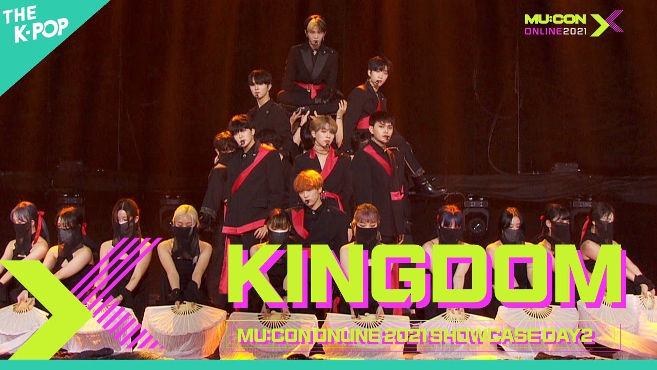 킹덤  KINGDOM [MU:CON 2021 X SHOWCASE]
