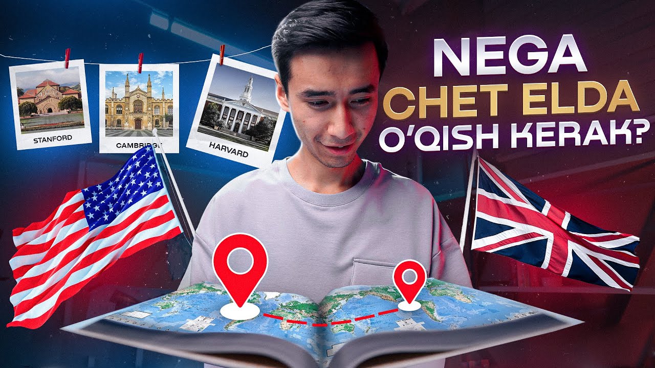 Nega chet elda o'qish kerak? | Amerika yoki Yevropa universitetlari |   x  @OKTABRTV