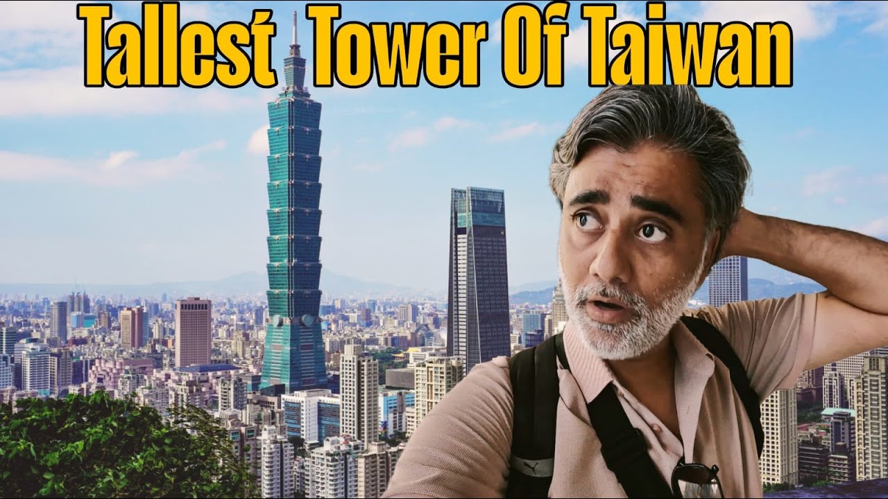 Taipei 101 Amazing View Of Taiwan || Tallest Tower Of Taiwan || Taiwan's Landmark Building ||