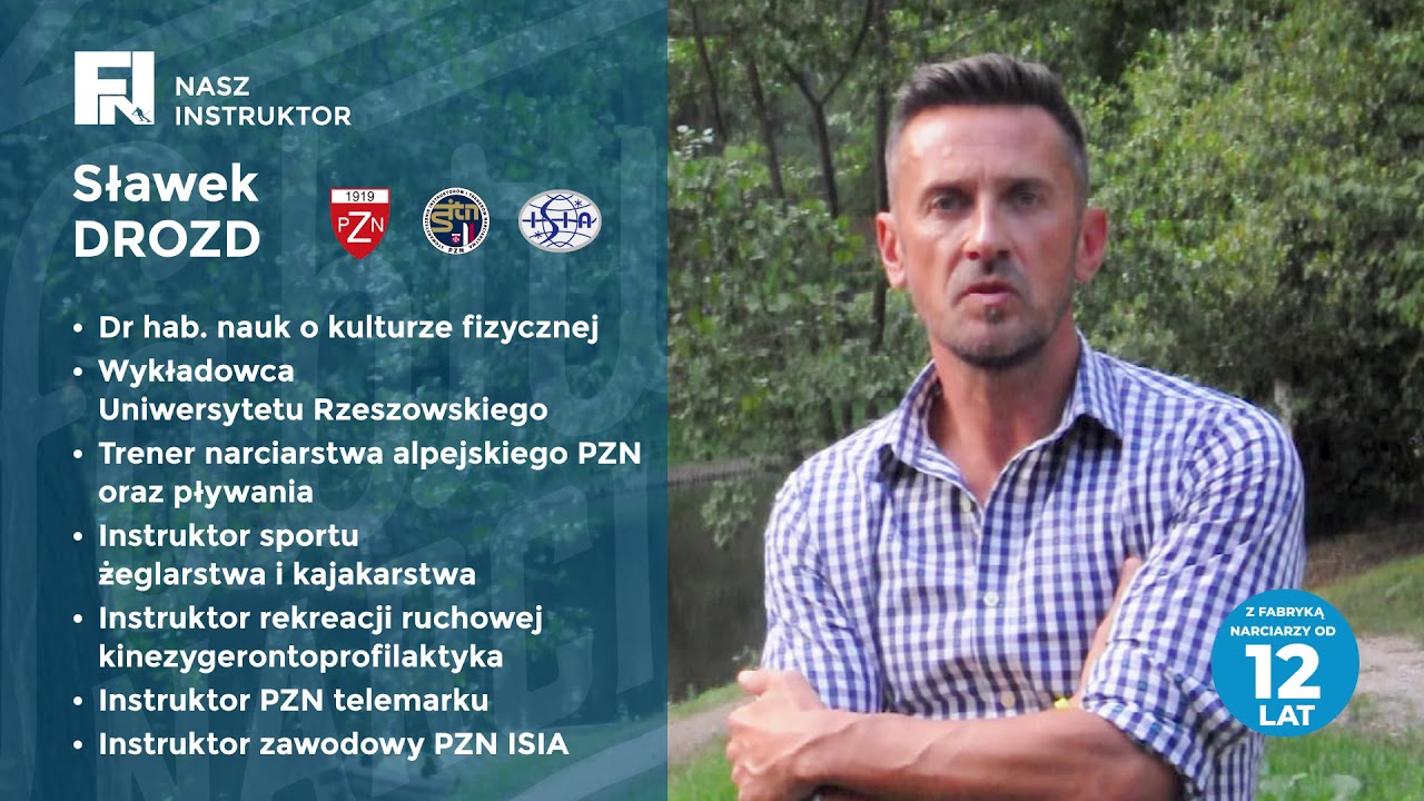Nasi Instruktorzy - Sławek Drozd