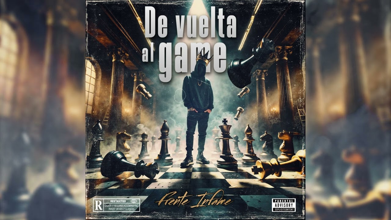 FRENTE INFAME - De vuelta al game (Prod. Enchufa Beats)