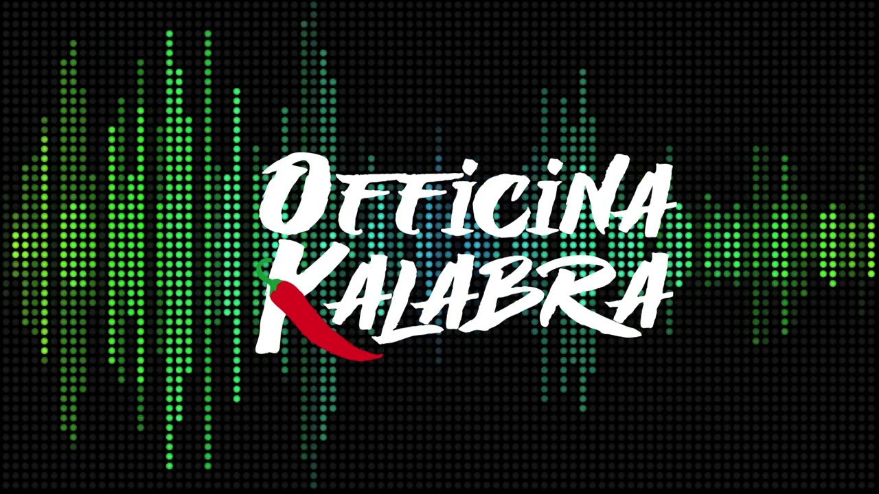 Fijji e patruni - Officina Kalabra (Official)