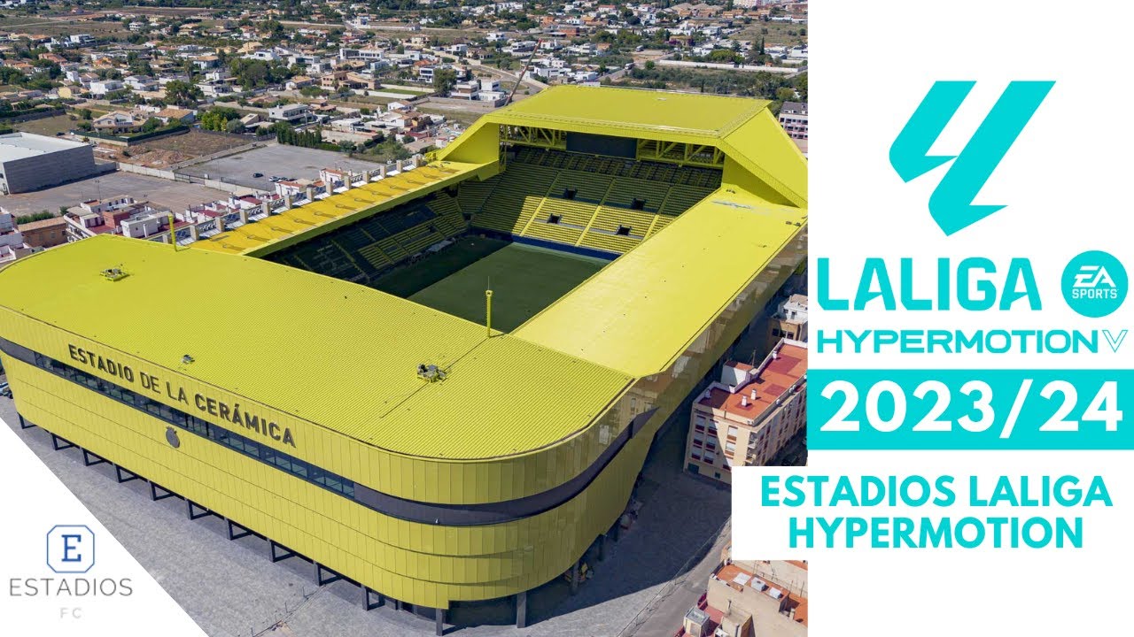 ESTADIOS LALIGA HYPERMOTION 2023/24 | ESTADIOS SEGUNDA DIVISIÓN DE ESPAÑA 2023/24