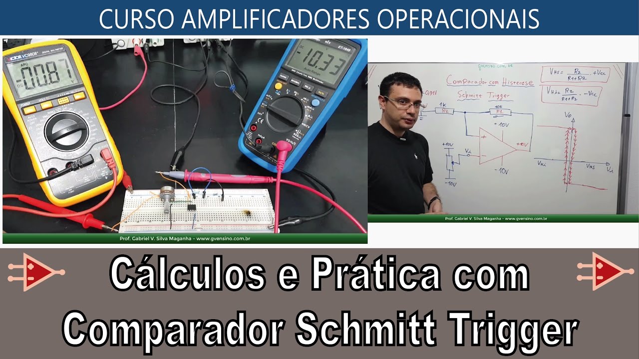 #41 Cálculos e Prática: Comparador com Histerese Schmitt Trigger