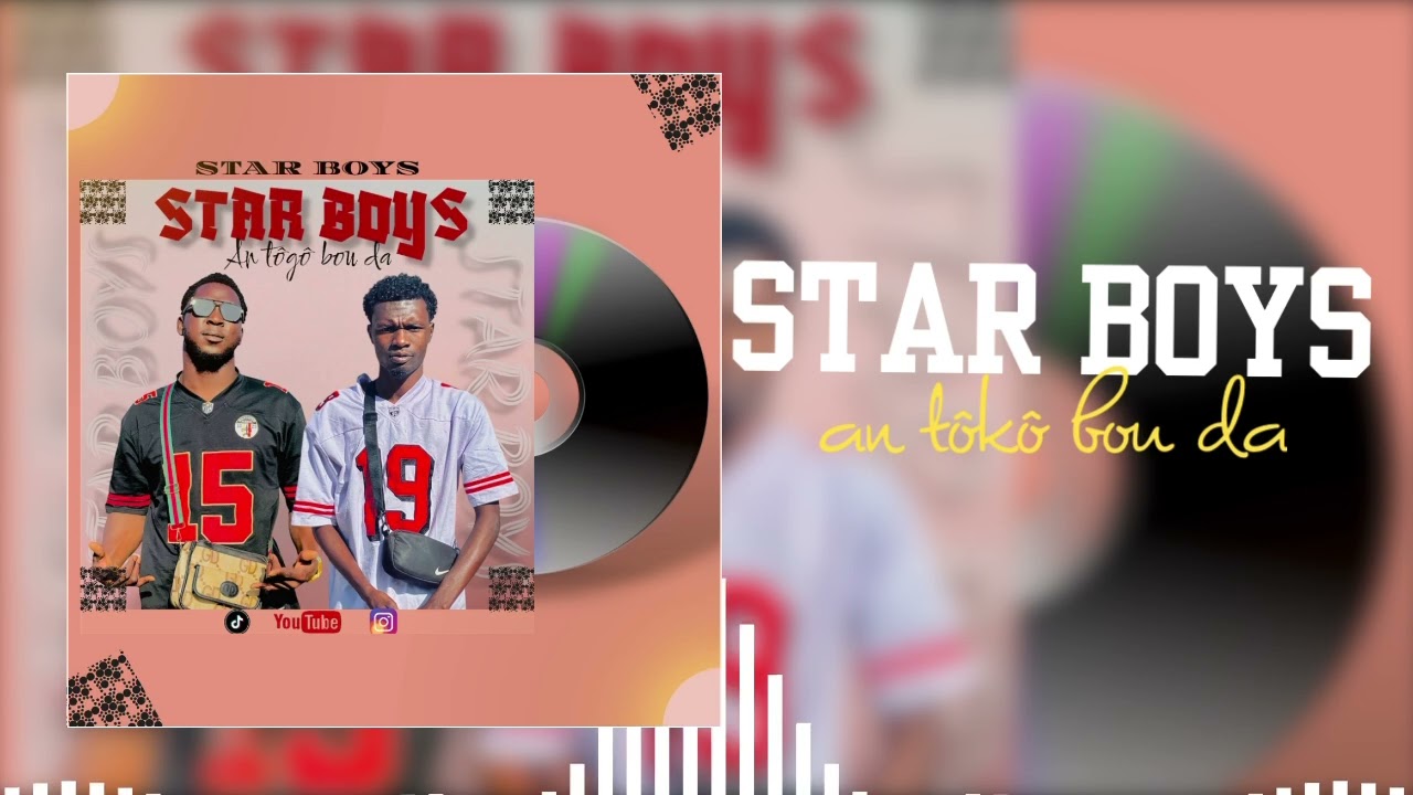 STAR BOYS_-_AN TÔKÔ BOU DA_-_BY WARA GVNG. Prod