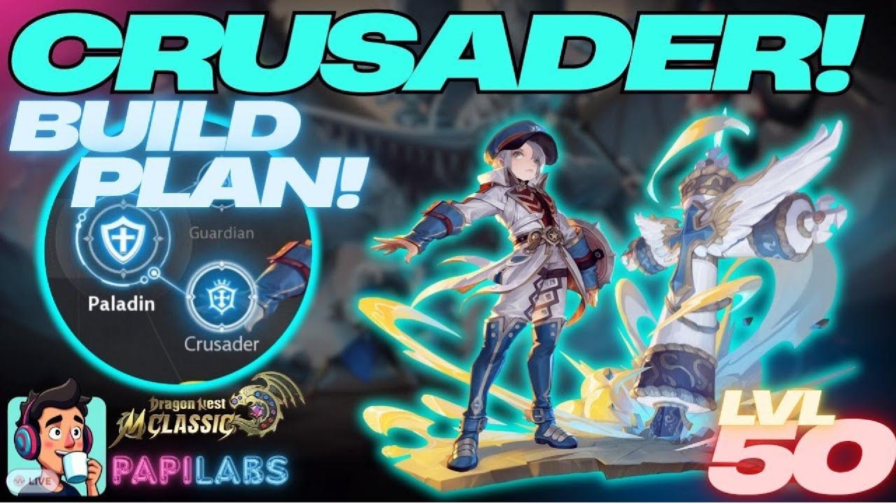 LVL50 Crusader Build Plan - Dragon Nest M Classic!
