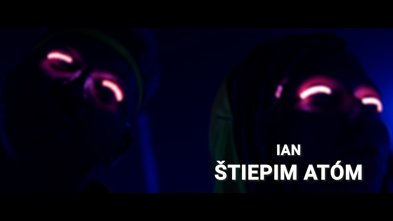 IAN - &Scaron;TIEPIM AT&Oacute;M (official video)