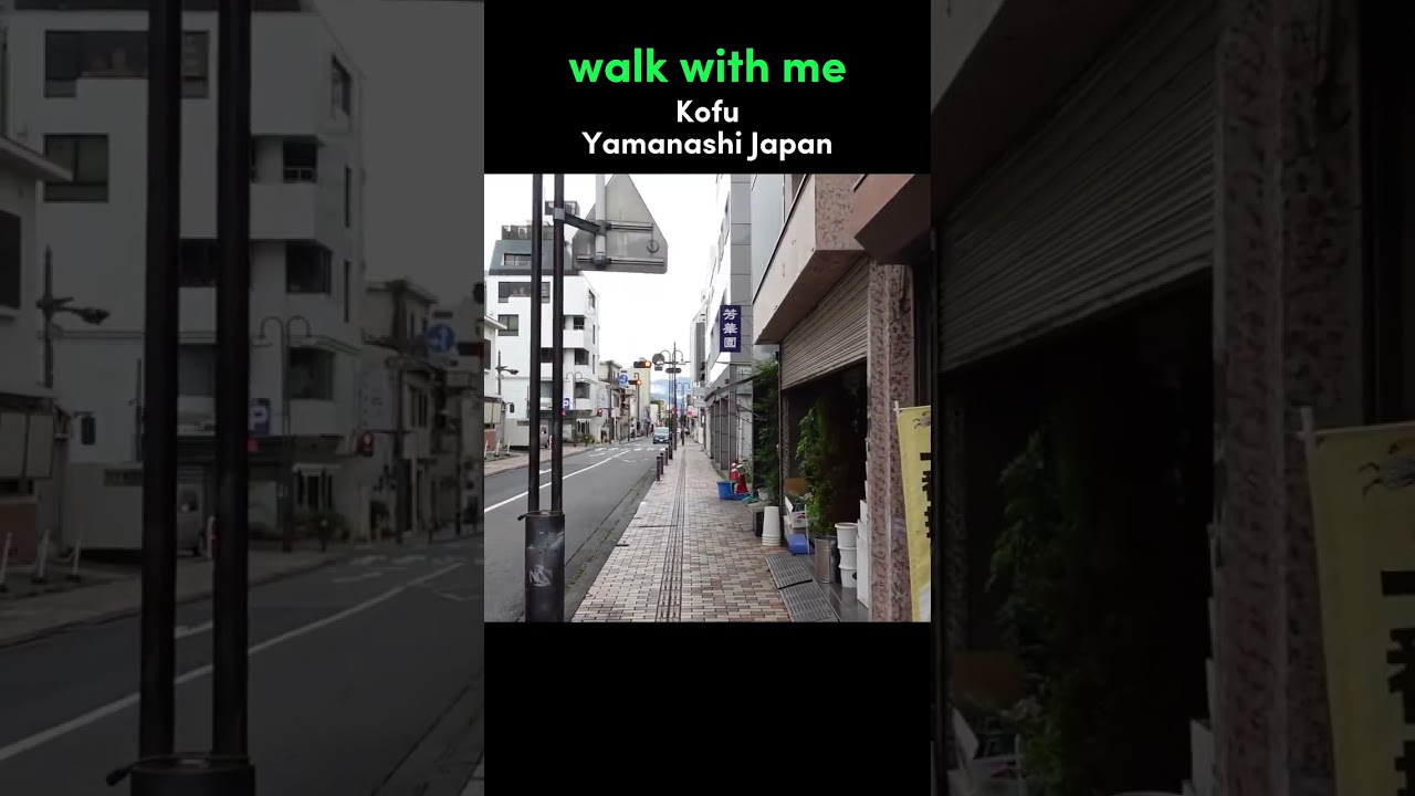 Walk With Me in Kofu | Yamanashi Japan Walking Tour