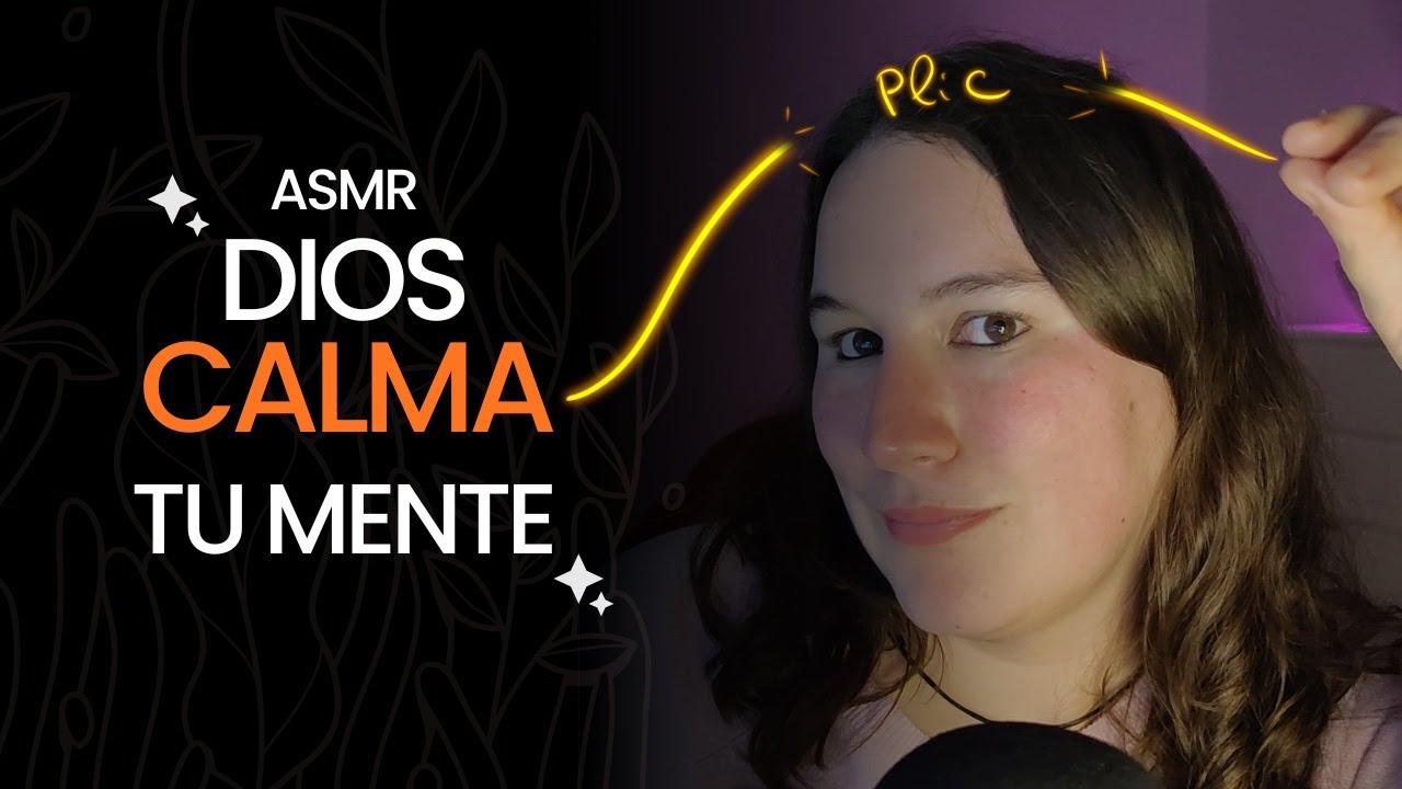 Dios limpia tus pensamientos negativos con afirmaciones | ✝️ ASMR cristiano