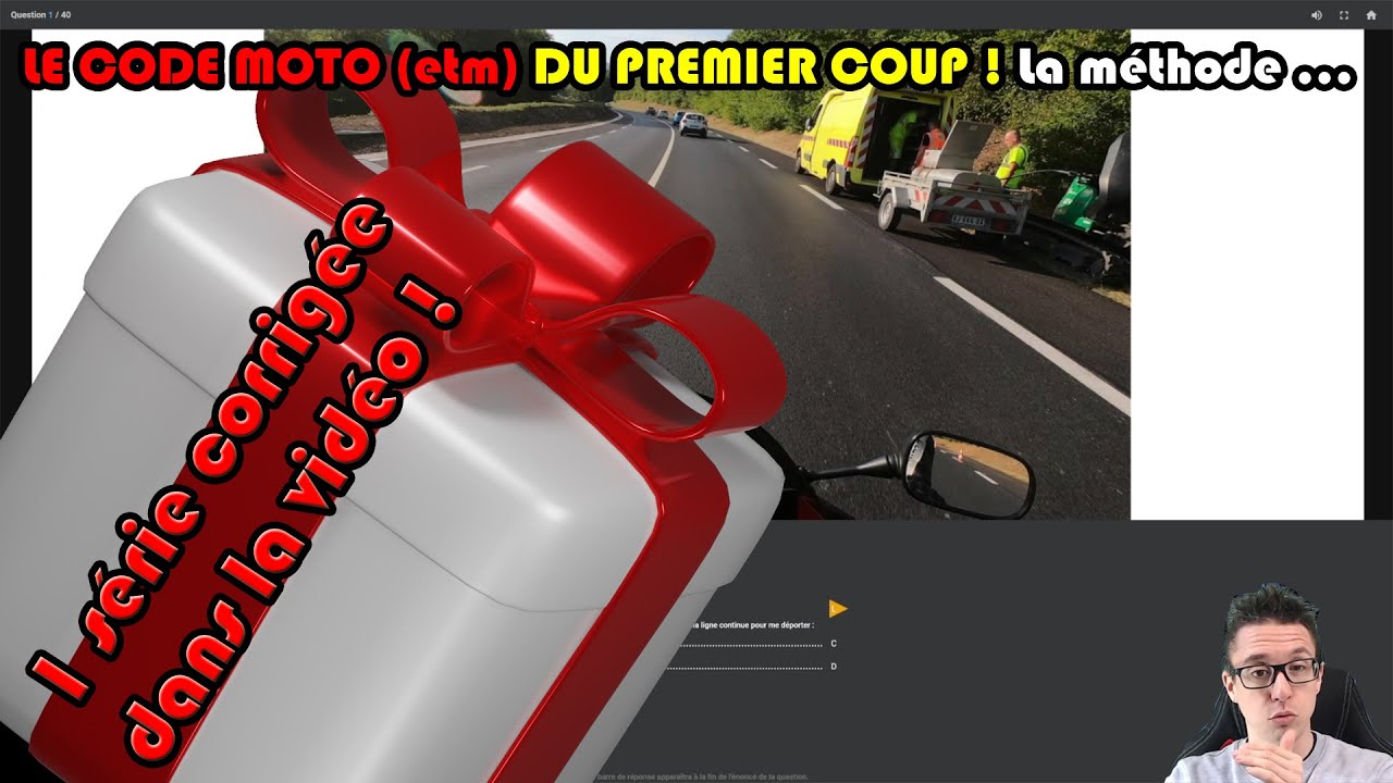 R&eacute;ussir le Code Moto ETM DU PREMIER COUP + 1 s&eacute;rie corrig&eacute;e