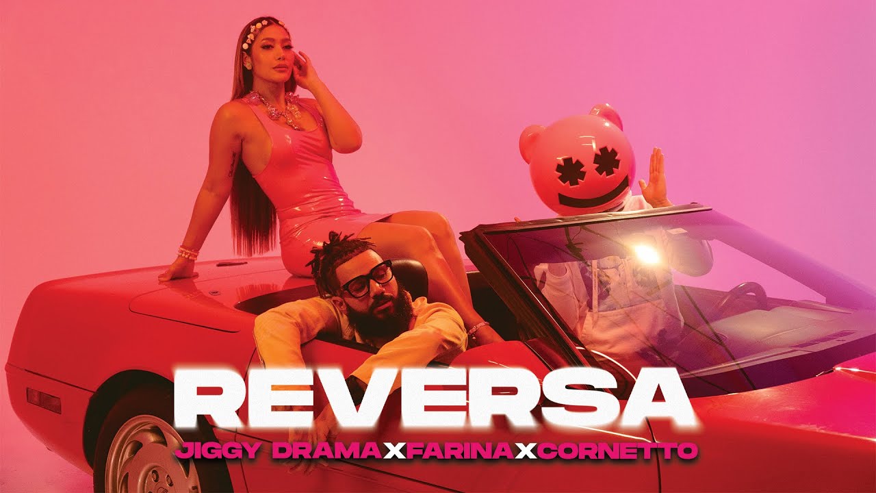 REVERSA  - Jiggy Drama ft. Farina, Cornetto