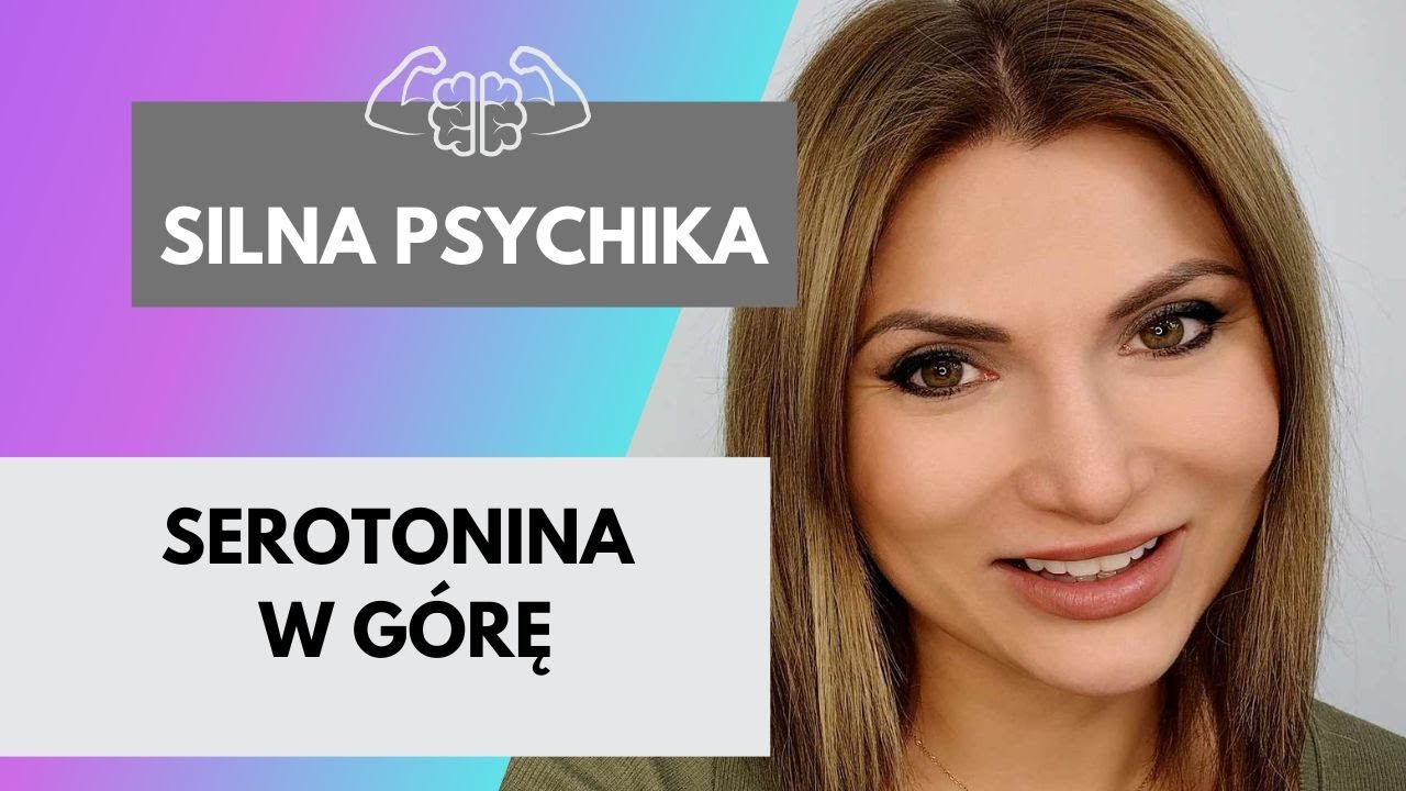 Jak ZWIĘKSZYĆ poziom SEROTONINY 😀