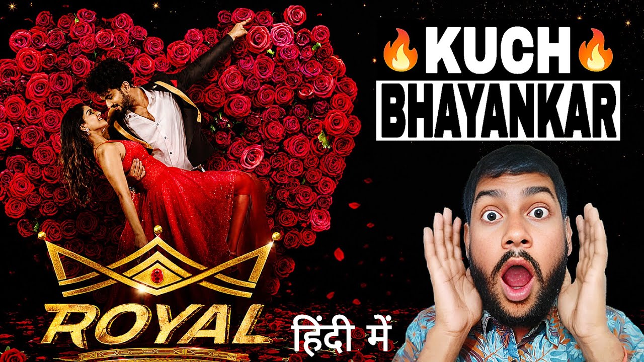 Royal Movie Review | Hindi Dubbed | The Moj 