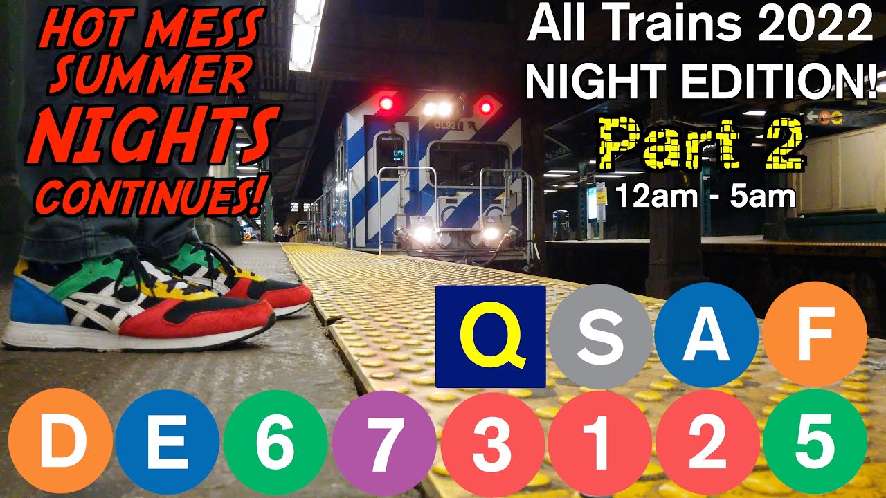 EVERY NIGHT TRAIN 2022 Part 2 | ft LilyShine